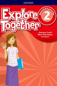 Explore Together 2 Teacher's Guide Pack (SK Edition)